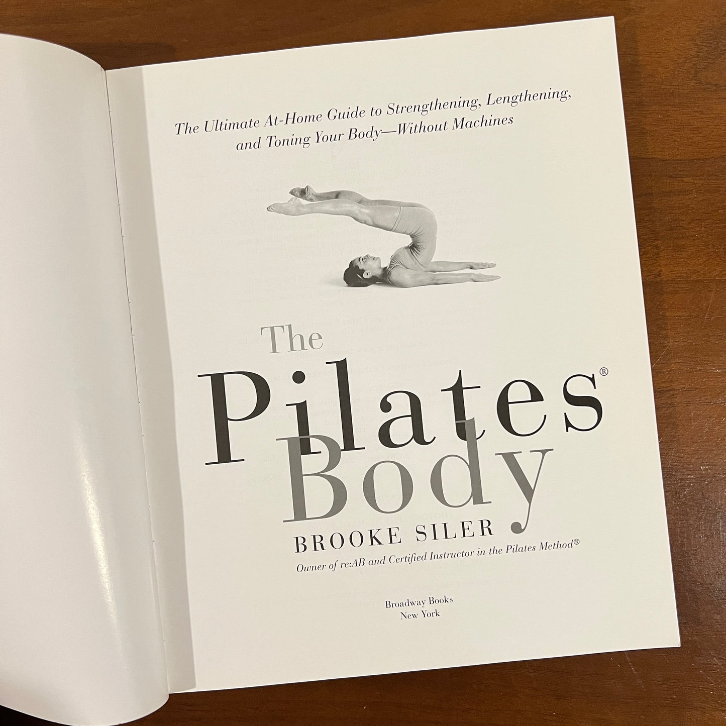 The Pilates Body by Brooke Siler (2000), 1st Edition Softbound